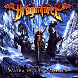 DragonForce : Valley of the Damned